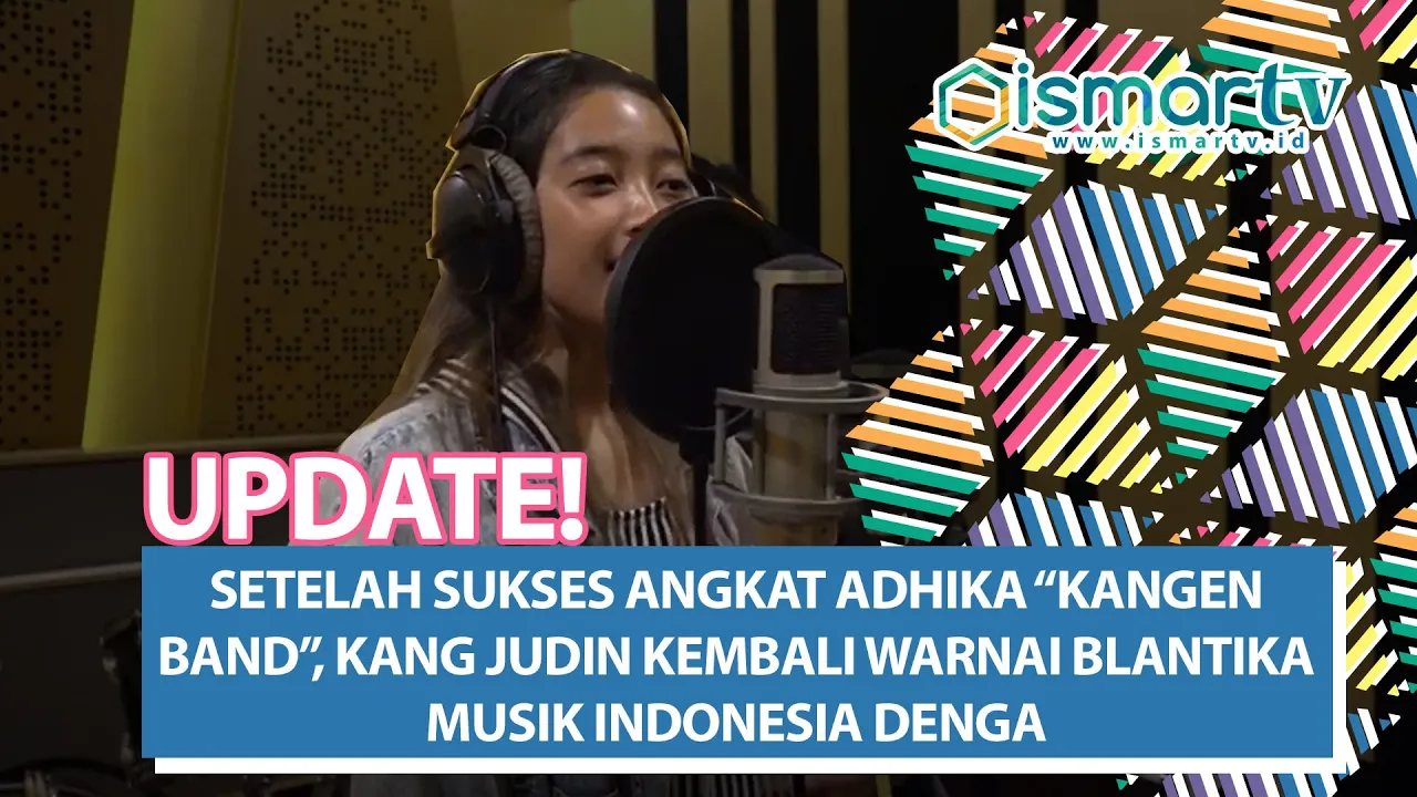 SETELAH SUKSES ANGKAT ADHIKA “KANGEN BAND”, KANG JUDIN KEMBALI WARNAI BLANTIKA MUSIK INDONESIA DENGA