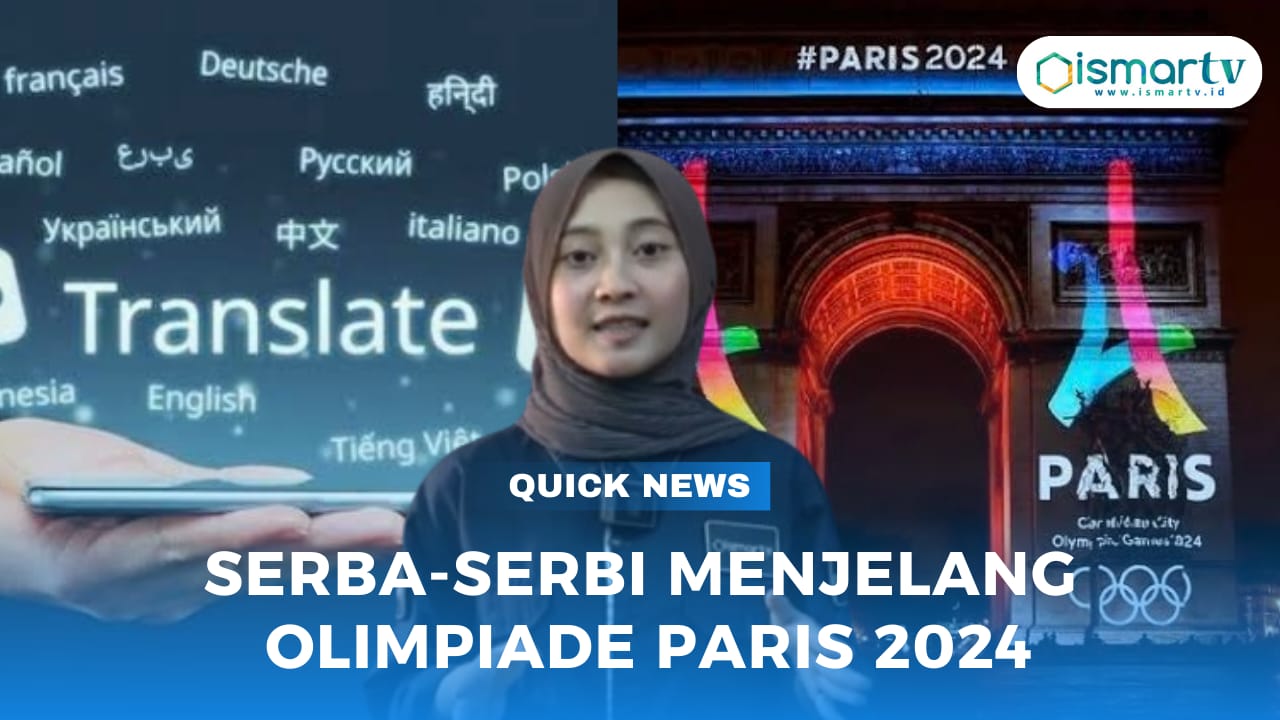 SERBA-SERBI MENJELANG OLIMPIADE PARIS 2024