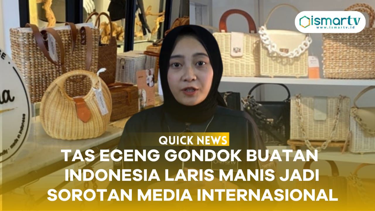 TAS ECENG GONDOK BUATAN INDONESIA LARIS MANIS, JADI SOROTAN MEDIA INTERNASONAL