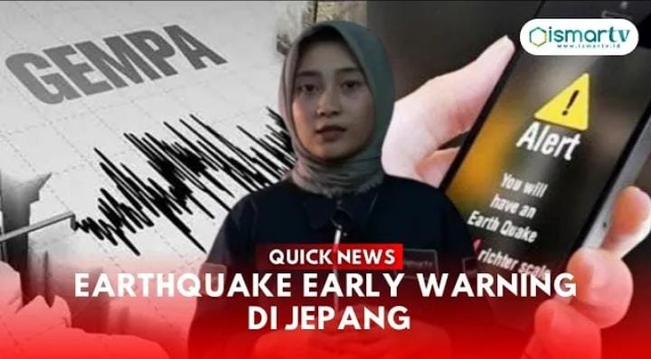 EARTHQUAKE EARLY WARNING DI JEPANG