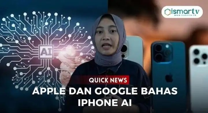 APPLE DAN GOOGLE BAHAS IPHONE AI