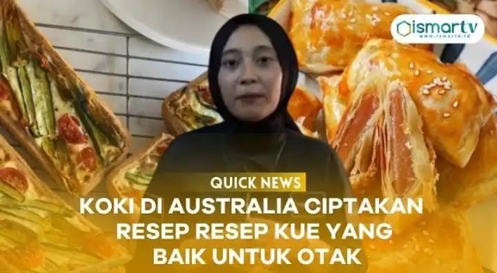 KOKI DI AUSTRALIA CIPTAKAN RESEP-RESEP KUE YANG BAIK UNTUK OTAK