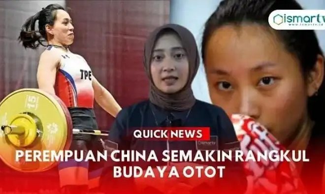 PEREMPUAN CHINA SEMAKIN RANGKUL BUDAYA OTOT