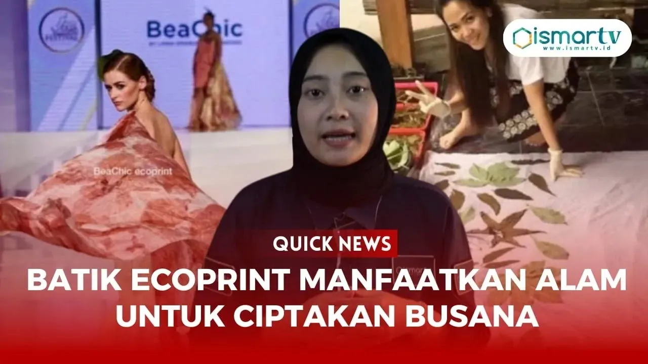 BATIK ECOPRINT MANFAATKAN ALAM UNTUK CIPTAKAN BUSANA