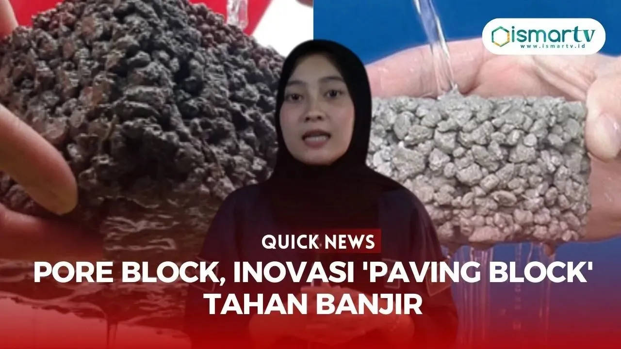 PORE BLOCK INOVASI PAVING BLOCK TAHAN BANJIR