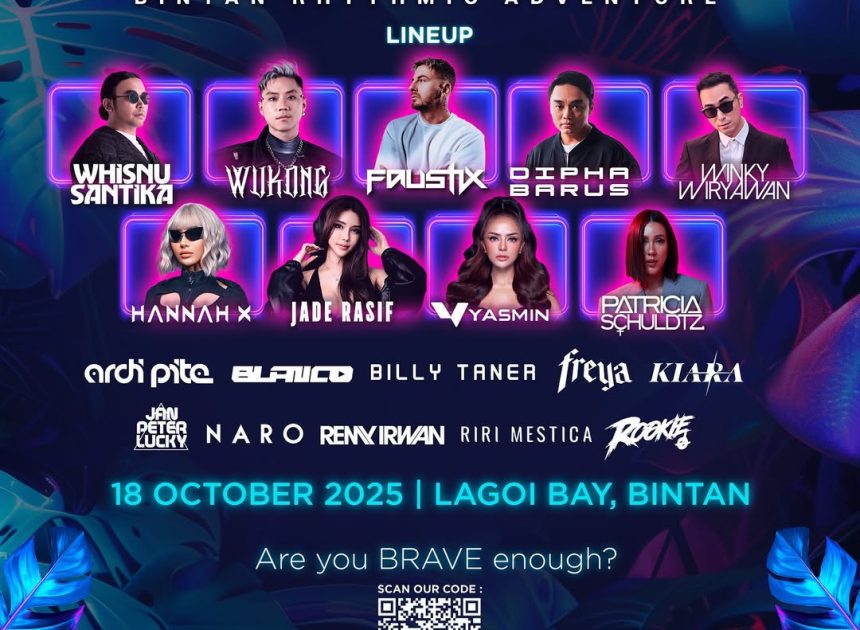 BRAVE 2025 Festival Musik Elektronik Perdana Di Bintan Yang Hadirkan Pengalaman Rave Terbaru!